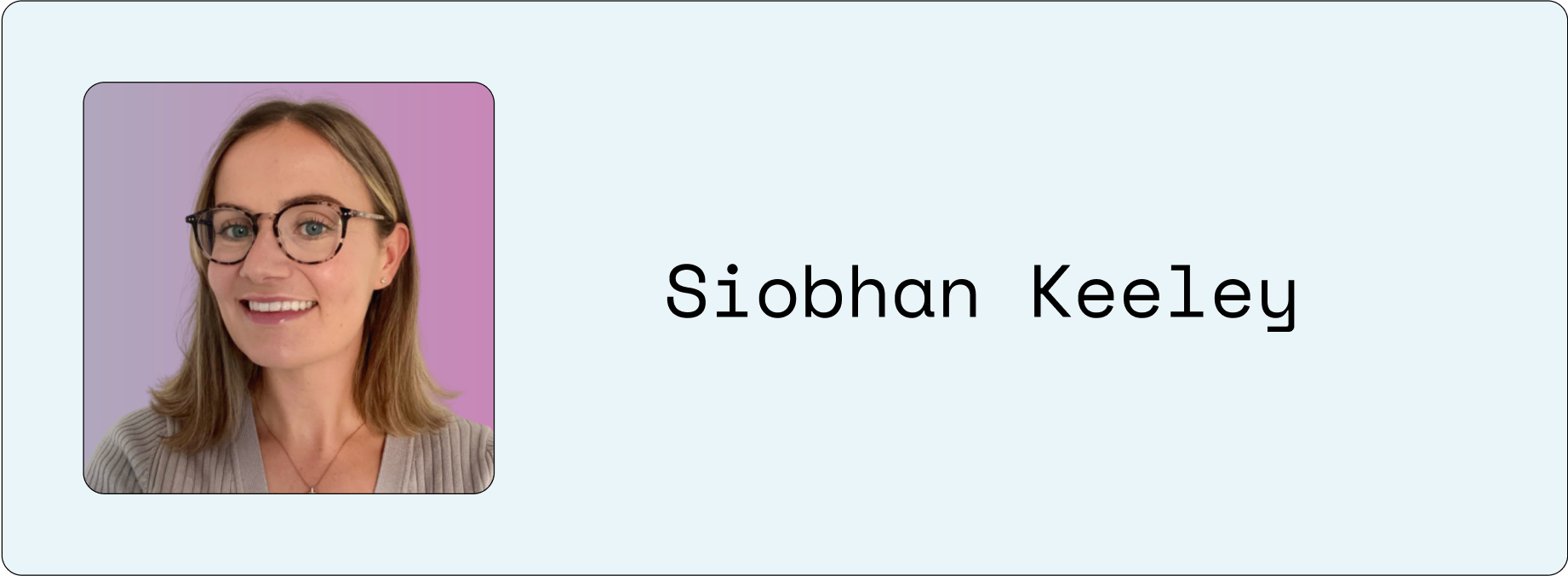 Siobhan Keeley,  freelance content writer headshot