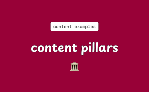 7 examples of content pillars [2025 edition] – Tabitha Whiting: High ...